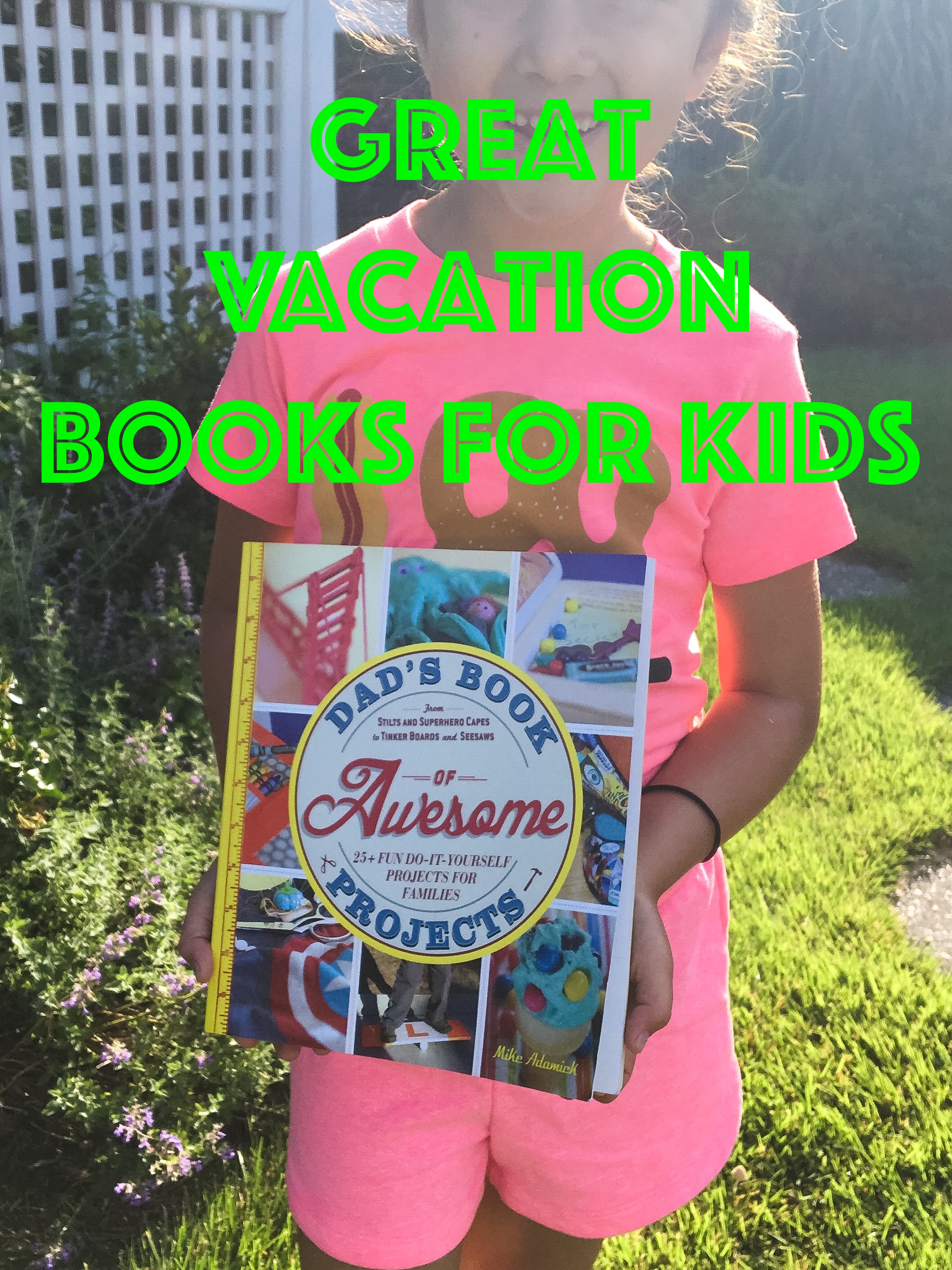 Great Vacation Books for Kids Globetrotting Mommy